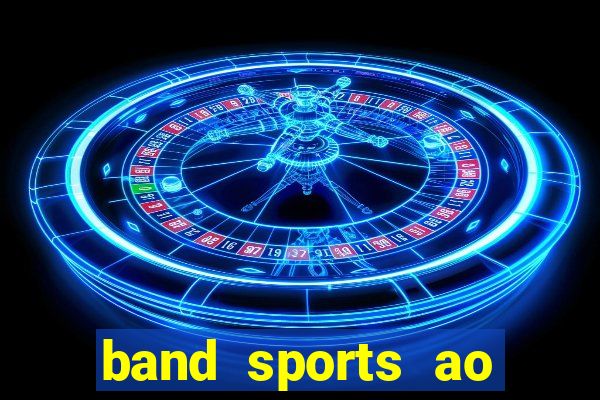 band sports ao vivo gratis